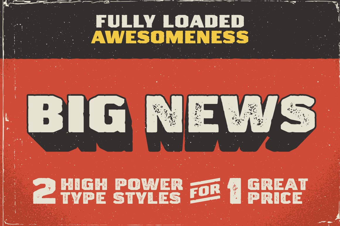 Big News I & II : A Hollerin’ Typeface