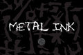 Metal Ink Typeface
