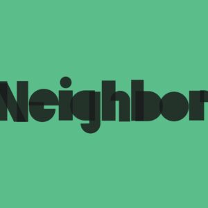 Neighbor